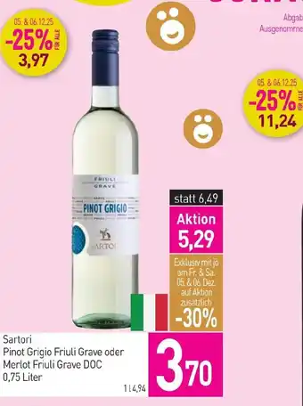 Sutterlüty Sartori Pinot Grigio Friuli Grave oder Merlot Friuli Grave DOC Angebot