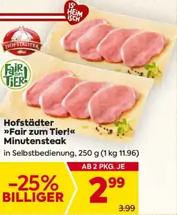 Billa Hofstädter Fair zum Tier! Minutensteak Angebot