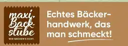 Maximarkt maxi. Back stube Angebot