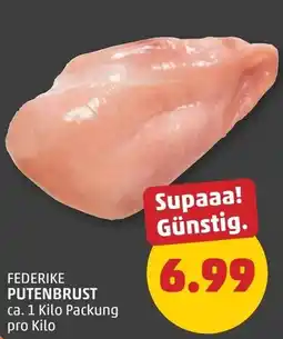 PENNY Federike Putenbrust Angebot