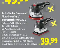 Lidl Parkside Performance Akku-Schwing Exzenterschleifer 20 V Angebot