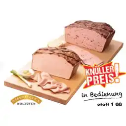 Maximarkt Holzofen-Jausenleberkäse oder Chili-Leberkäse Maximarkt Angebot