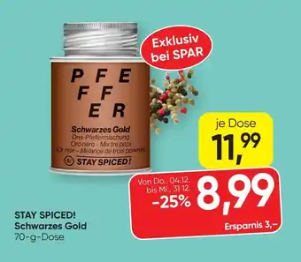 Stay spiced! schwarzes gold