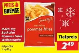 Nah&Frisch Jeden Tag Backofen Pommes Frites Wellenschnitt Angebot