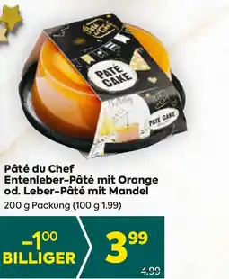 Billa Pâté du Chef Entenleber-Pâté mit Orange od. Leber-Pâté mit Mandel Angebot