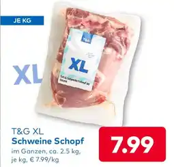 T&G T&G XL Schweine Schopf Angebot