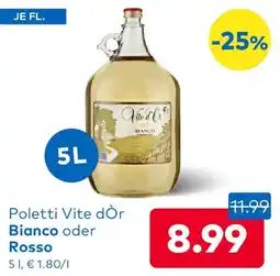 T&G Poletti Vite dÒr Bianco oder Rosso Angebot