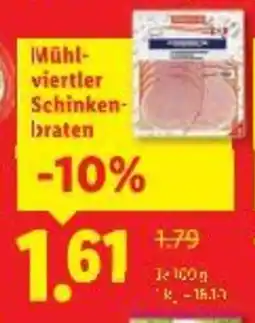 Lidl Mühl viertler Schinken braten Angebot