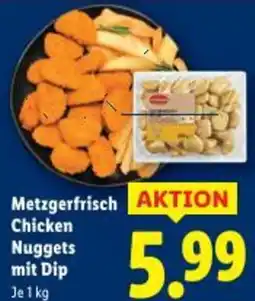 Lidl Metzgerfrisch Chicken Nuggets mit Dip Angebot