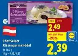 Lidl Chef Select Riesengermknödel Angebot