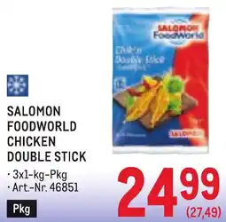 Metro Salomon foodworld chicken double stick Angebot