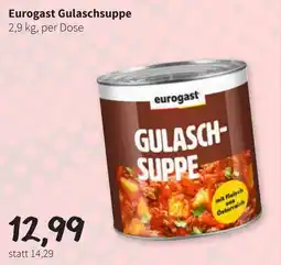 Der Grissemann Eurogast Gulaschsuppe Angebot