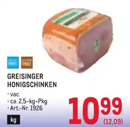 Metro Greisinger honigschinken Angebot