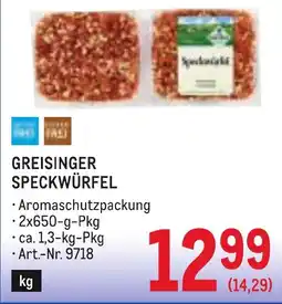 Metro Greisinger speckwürfel Angebot