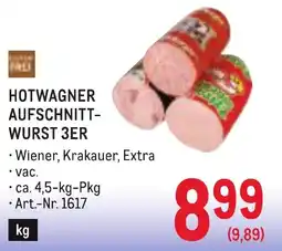 Metro Hotwagner aufschnitt- wurst 3er Angebot