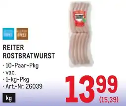 Metro Reiter rostbratwurst Angebot