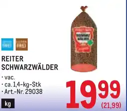 Metro Reiter schwarzwälder Angebot