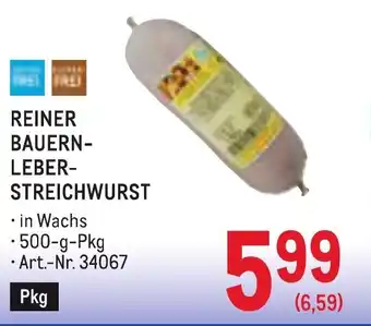 Metro Reiner bauern- leber- streichwurst Angebot