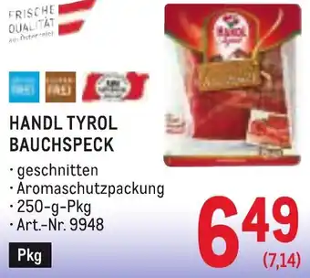 Metro Handl tyrol bauchspeck Angebot
