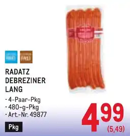 Metro Radatz debreziner lang Angebot