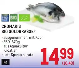 Metro Cromaris bio goldbrasse Angebot