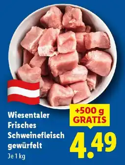 Lidl Wiesentaler Frisches Schweinefleisch gewürfelt Angebot
