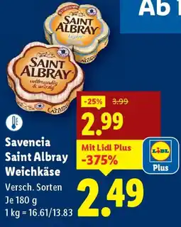 Lidl Savencia Saint Albray Weichkäse Angebot