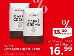 Unimarkt Hornig caffè crema ganze bohne Angebot