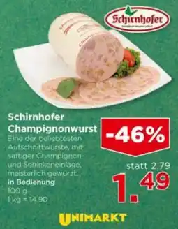 Unimarkt Schirnhofer Champignonwurst Bedienung Angebot