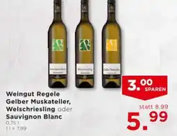 Unimarkt Weingut Regele Gelber Muskateller, Welschriesling oder Sauvignon Blanc Angebot