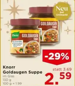 Unimarkt Knorr Goldaugen Suppe Angebot