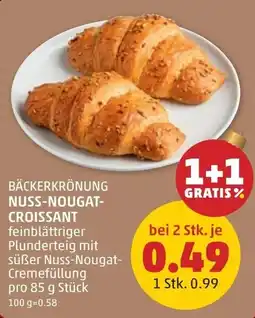 PENNY Bäckerkrönung nuss-nougat- croissant Angebot