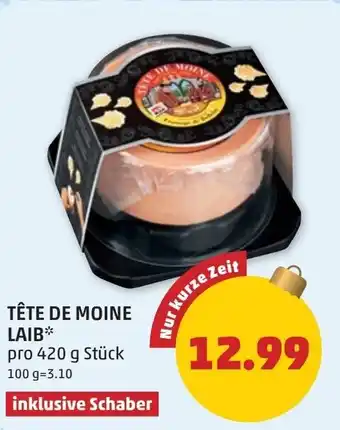 PENNY Tête de moine laib Angebot