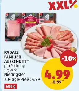 PENNY Radatz familien- aufschnitt Angebot