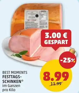 PENNY Best moments festtags- schinken Angebot