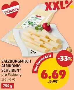 PENNY Salzburgmilch almkönig scheiben Angebot