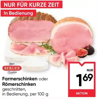 Maximarkt Farmerschinken oder Römerschinken Angebot