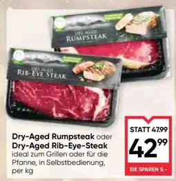 Maximarkt Dry Aged Rumpsteak oder Dry Aged Rib-Eye Steak Angebot