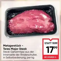 Maximarkt Metzgerstück - Teres Major Steak Angebot