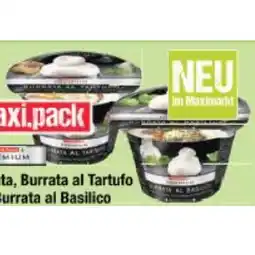 Maximarkt Burrata, Burrata al Tartufo oder Burrata al Basilico Maximarkt Angebot