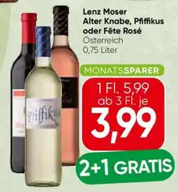 Spar Lenz Moser Alter Knabe, Pfiffikus oder Fête Rosé Angebot
