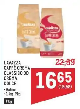 Metro Lavazza Caffè Crema Classico od. Crema Dolce Angebot