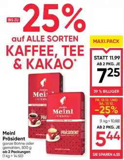 Maximarkt Meinl präsident Angebot