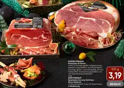 Spar Despar premium prosciutto di parma or spanischer serrano schinken duroc reserva Angebot