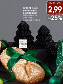 Spar SPAR PREMIUM französisches Sauerteigbrot Angebot