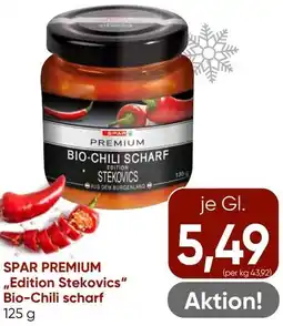 Spar Spar premium ,,edition stekovics" bio-chili scharf Angebot
