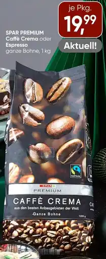 Spar Spar premium caffè crema oder espresso Angebot