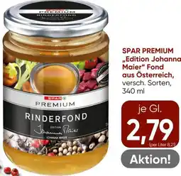 Spar SPAR PREMIUM „Edition Johanna Maier" Fond aus Österreich Angebot