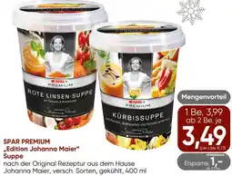 Spar Spar premium ,,edition johanna maier" suppe Angebot