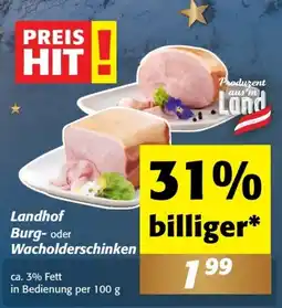 Nah&Frisch Landhof Burg- oder Wacholderschinken Angebot
